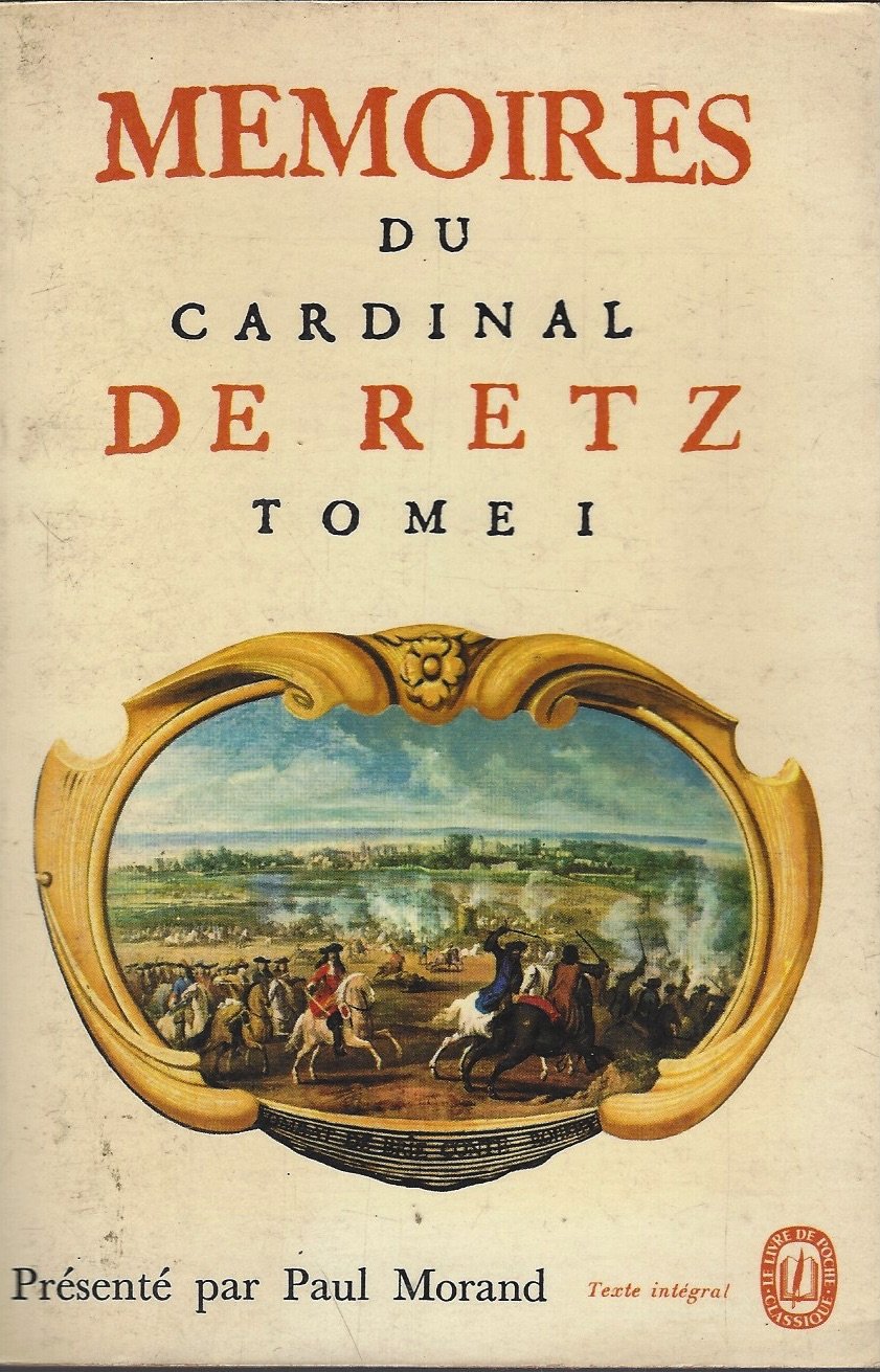 MEMOIRES DU CARDINAL DE RETZ.TOME 1.