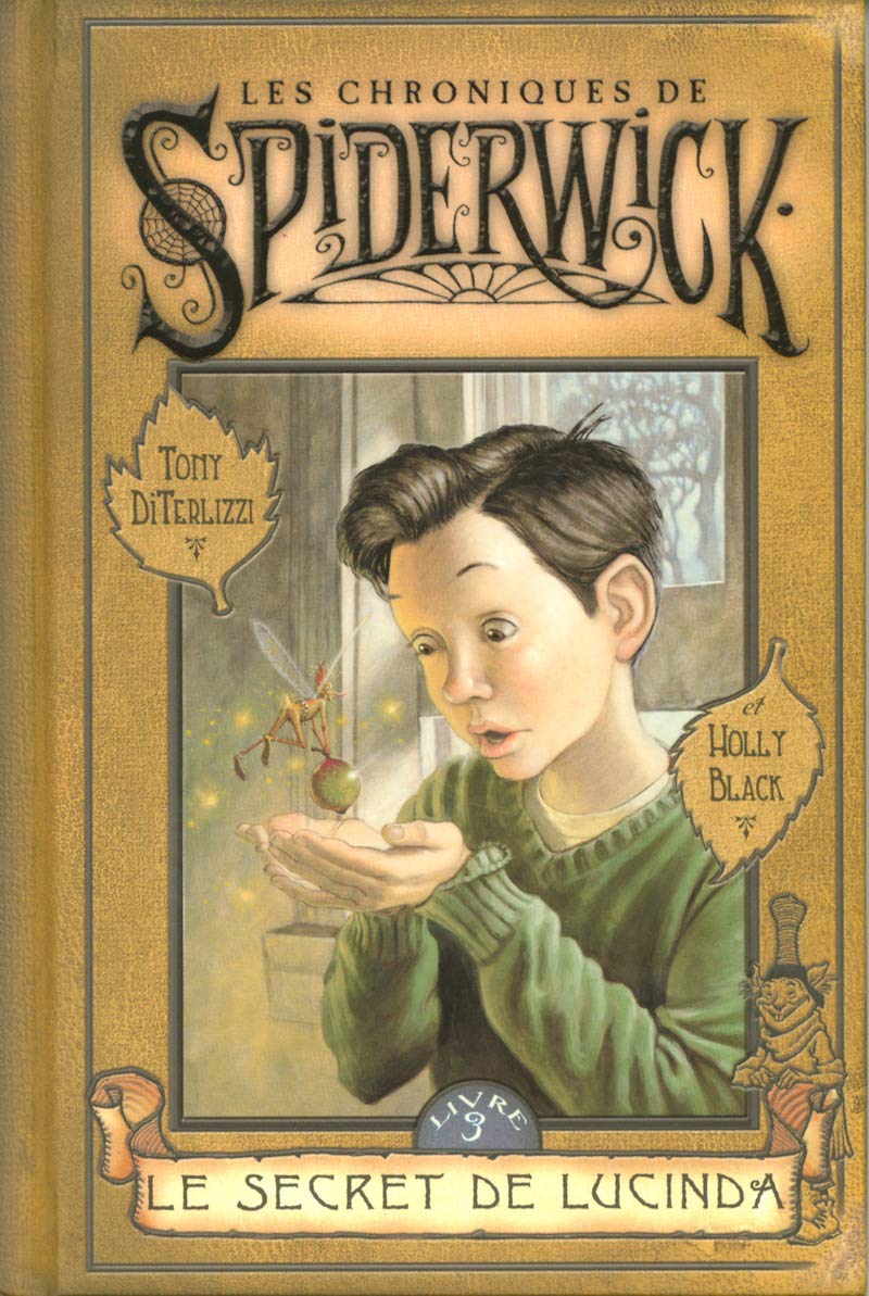 3. Les chroniques de Spiderwick : Le secret de Lucinda (03) 9782266138475