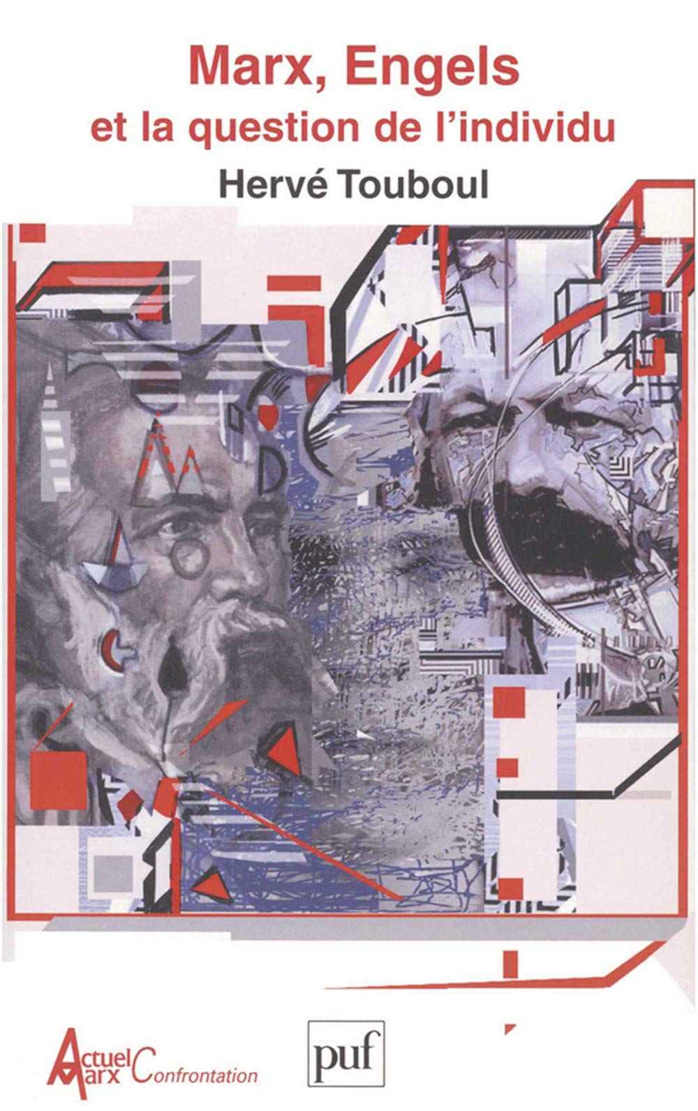 Marx, Engels et la question de l'individu 9782130543725