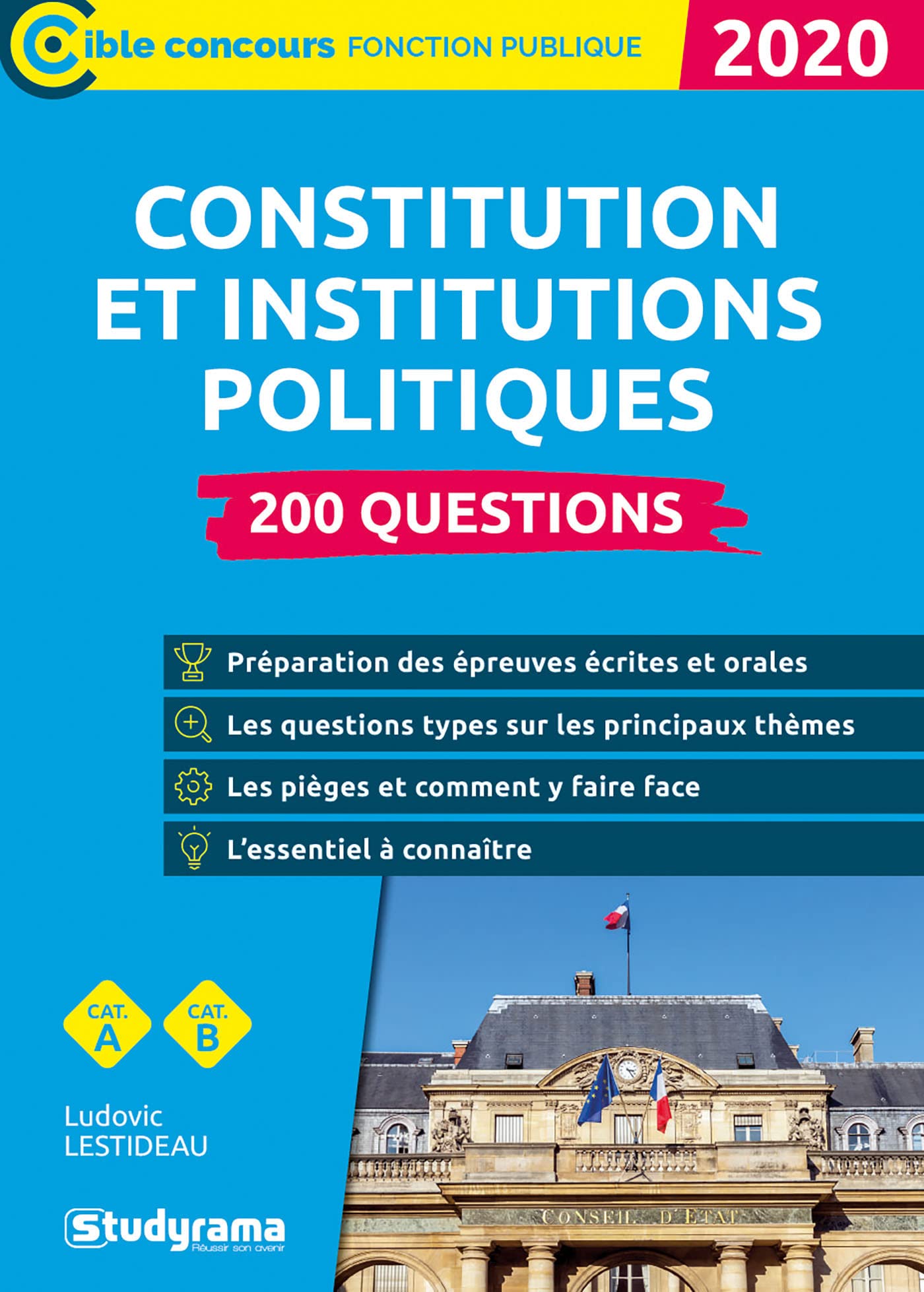 La constitution et les institutions politiques 200 questions 2020: Préparation des épreuves écrites et orales 9782759042012