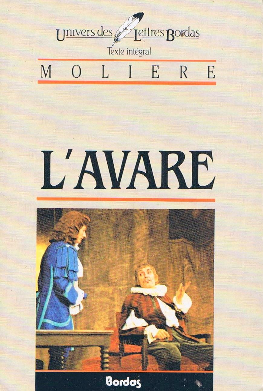MOLIERE/ULB L'AVARE (Ancienne Edition) 9782040160463
