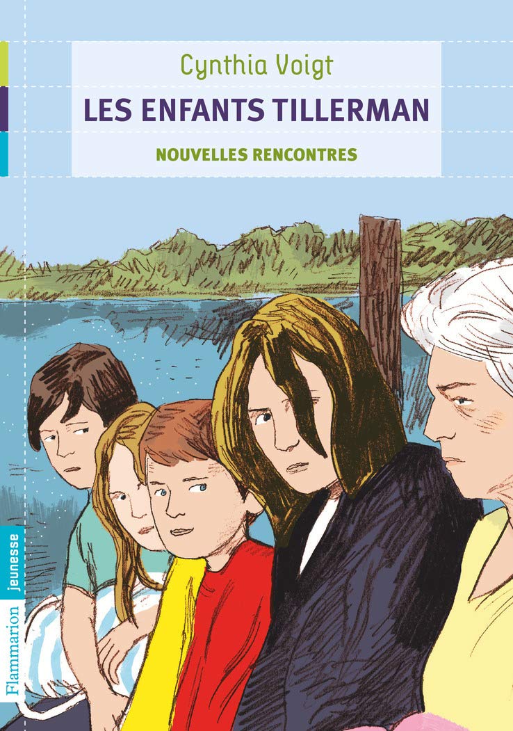 Les Enfants Tillerman: Nouvelles rencontres (3) 9782081244313