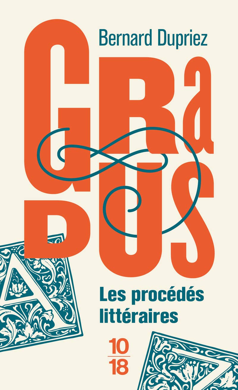 Les procédés littéraires (Dictionnaire) 9782264074898