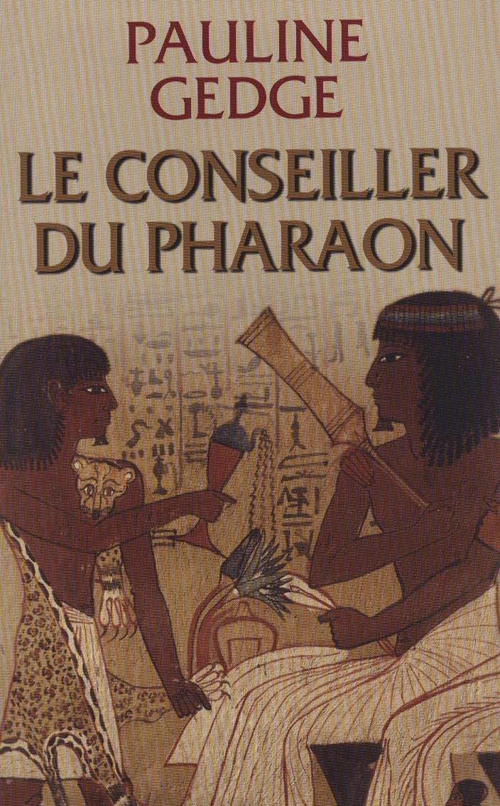 Le conseiller du pharaon 9782298054620