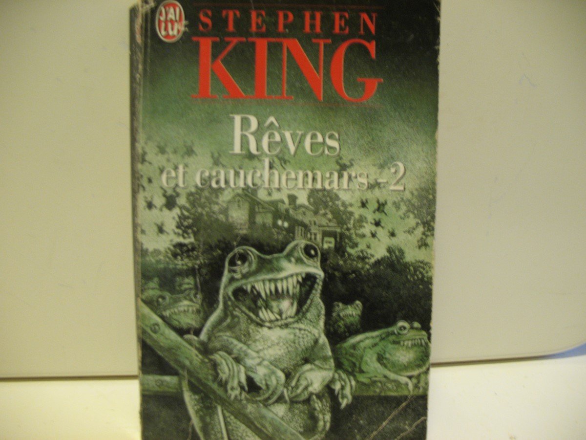 Rêves et cauchemars, tome 2 9782290043066