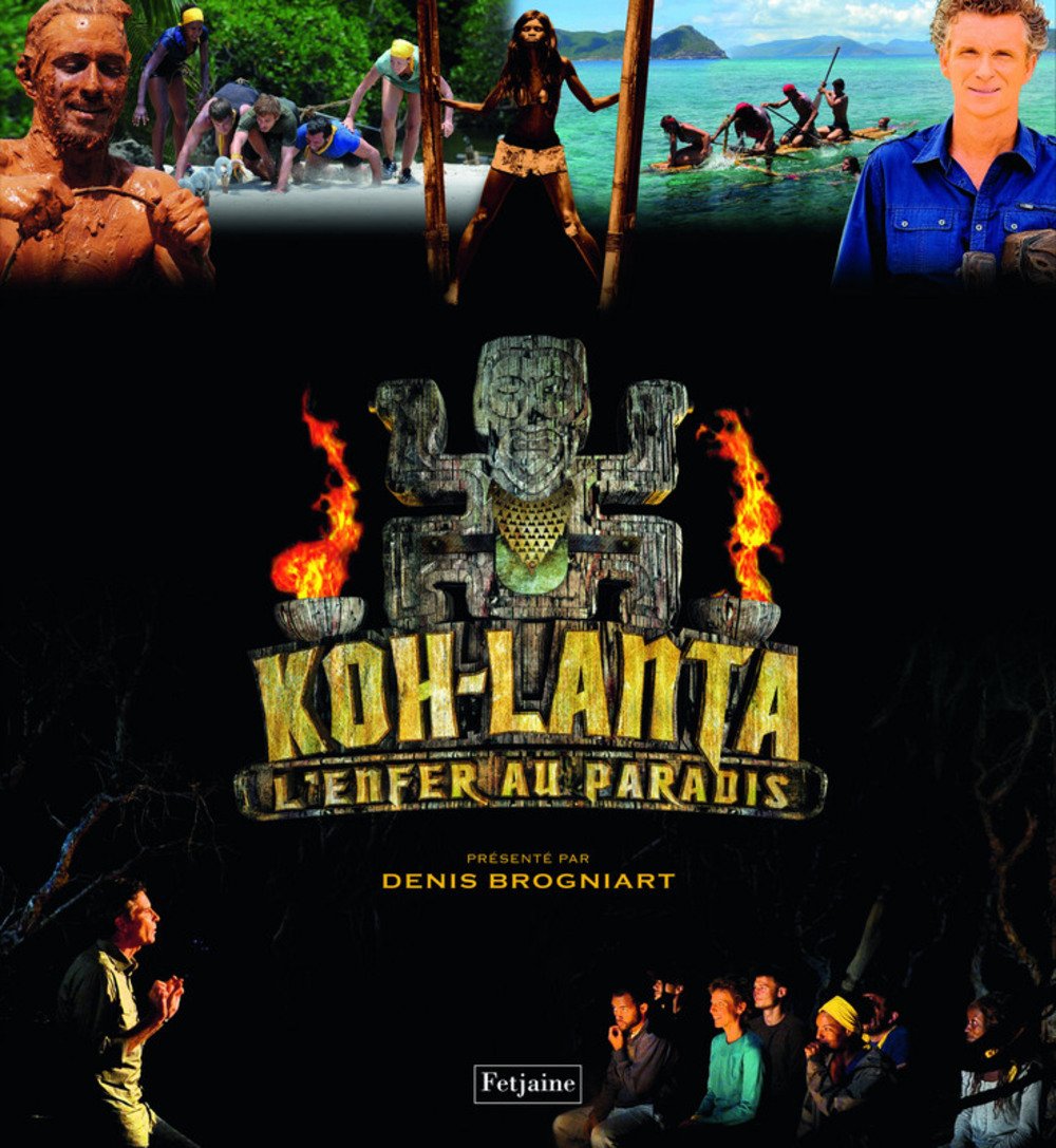 Koh-Lanta, l'enfer au paradis 9782354254490