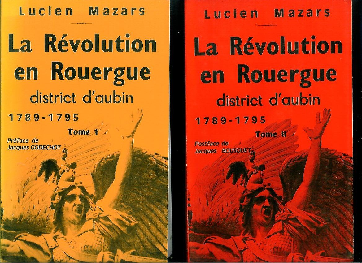 La Révolution en Rouergue : 1789-1795