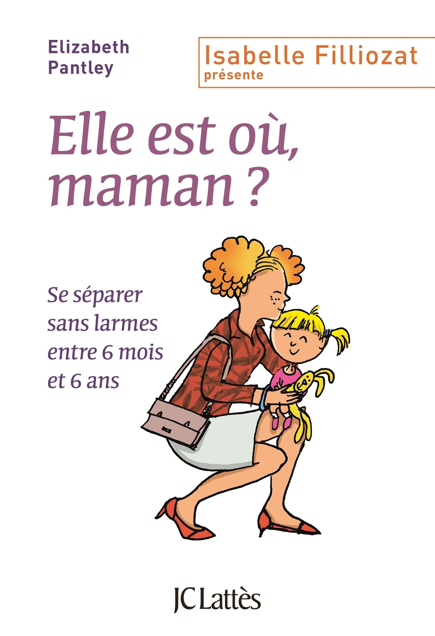 Elle est où, maman ? 9782709646079