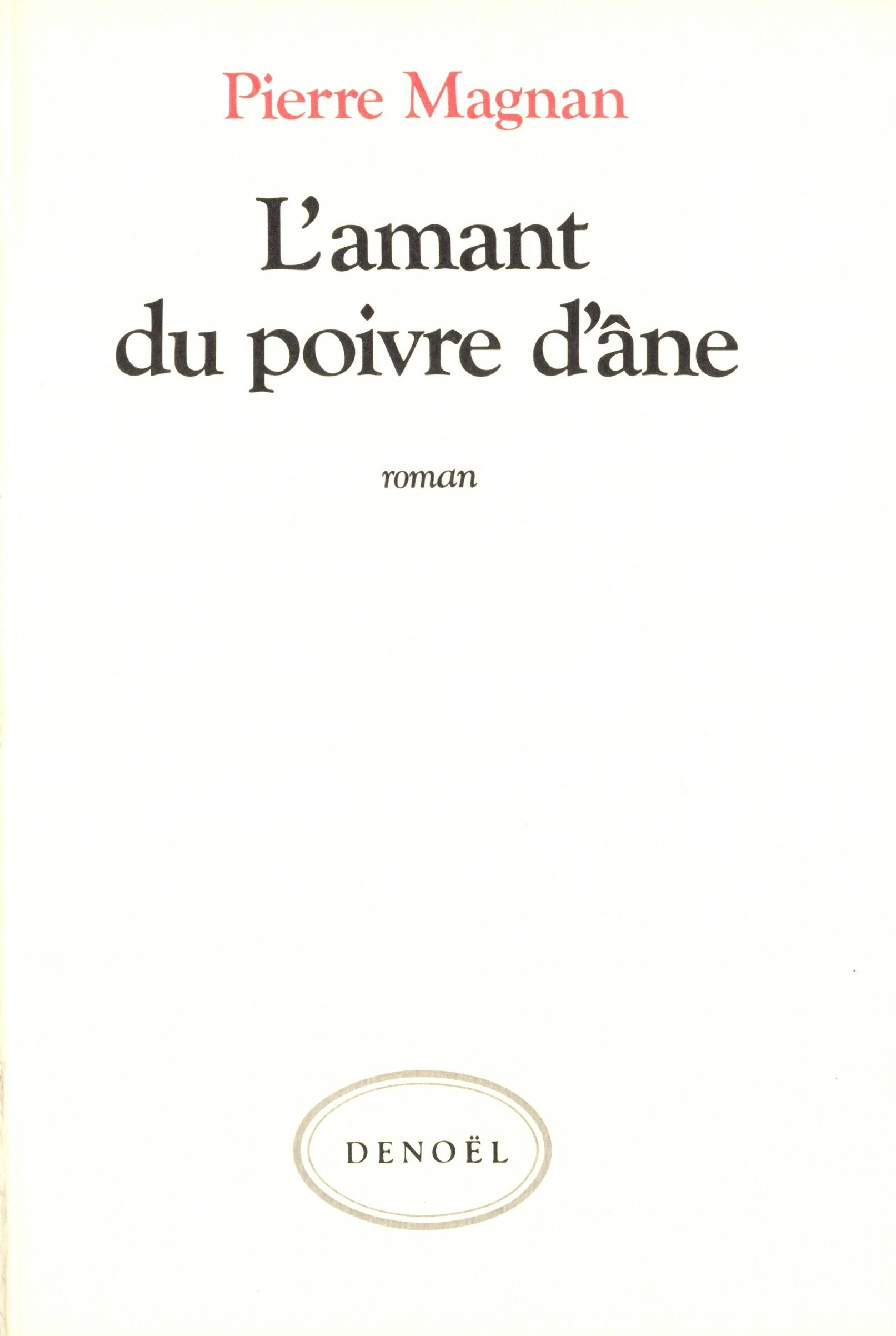 L'amant du poivre d'âne 9782207235119
