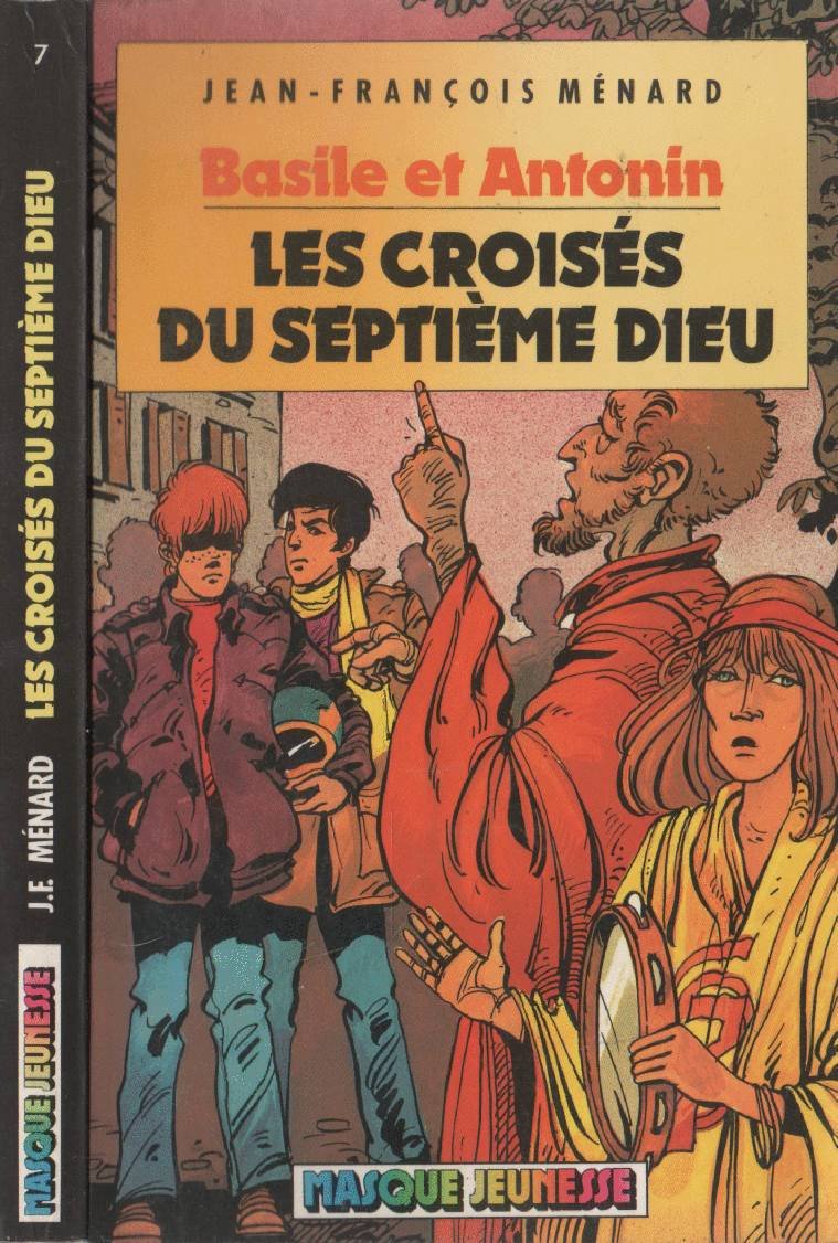 Les Croisés Du Septième Dieu (Basile Et Antonin.) 9782010094521