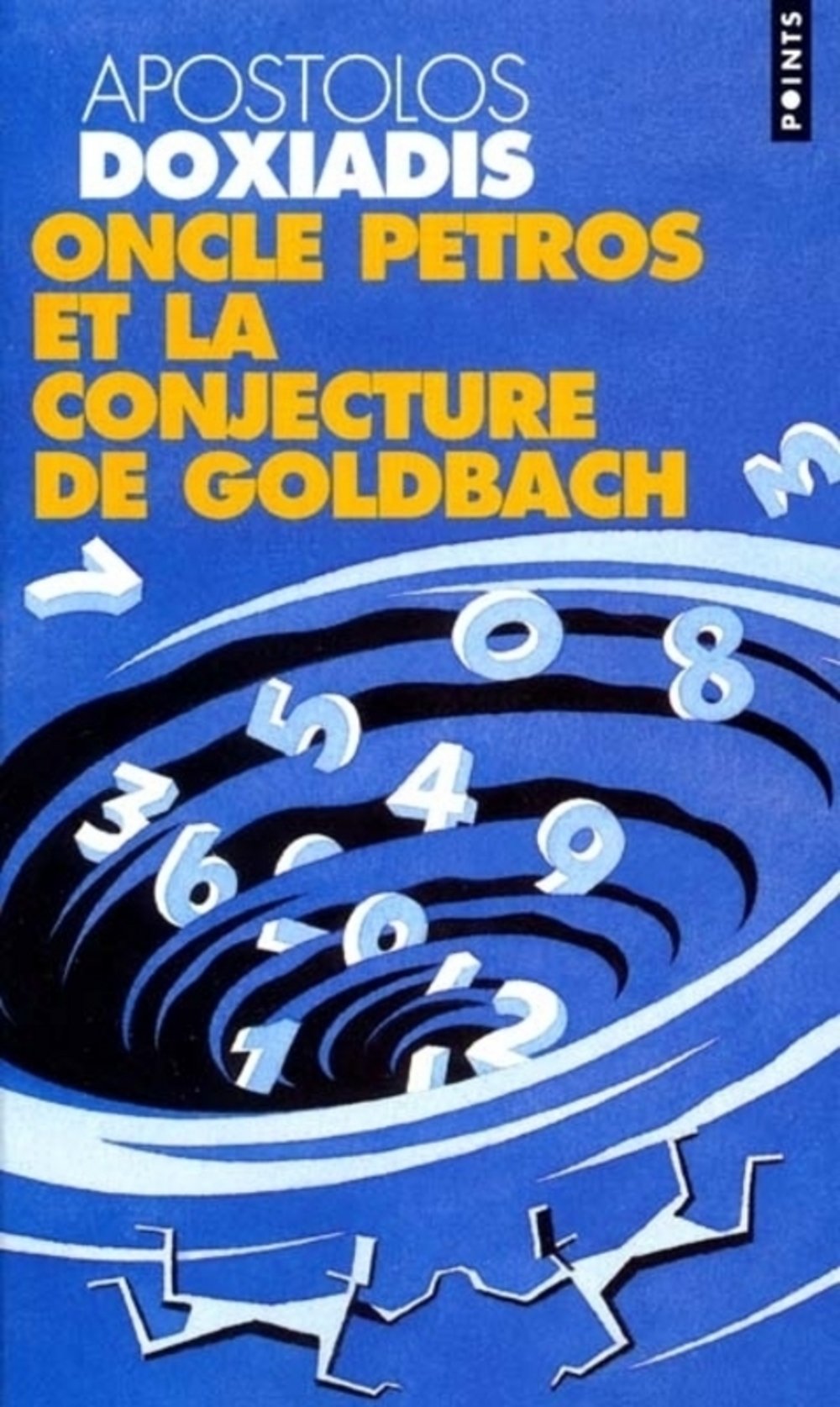 Oncle Petros et la conjecture de Goldbach 9782020505611