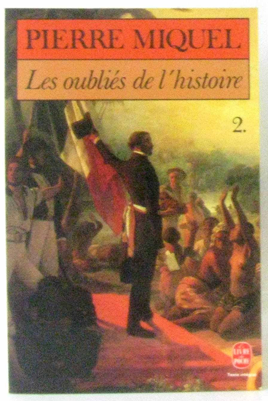 Les oubliés de l'histoire t2 9782253035022