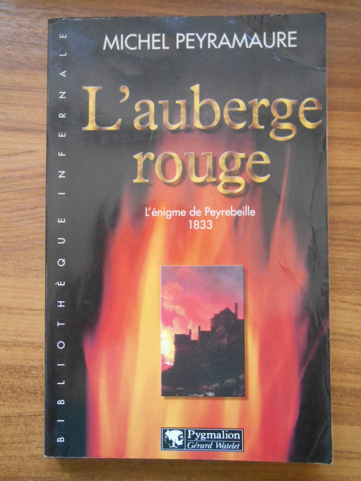 L'auberge rouge: PEYREBEILLE 1833 9782857046875