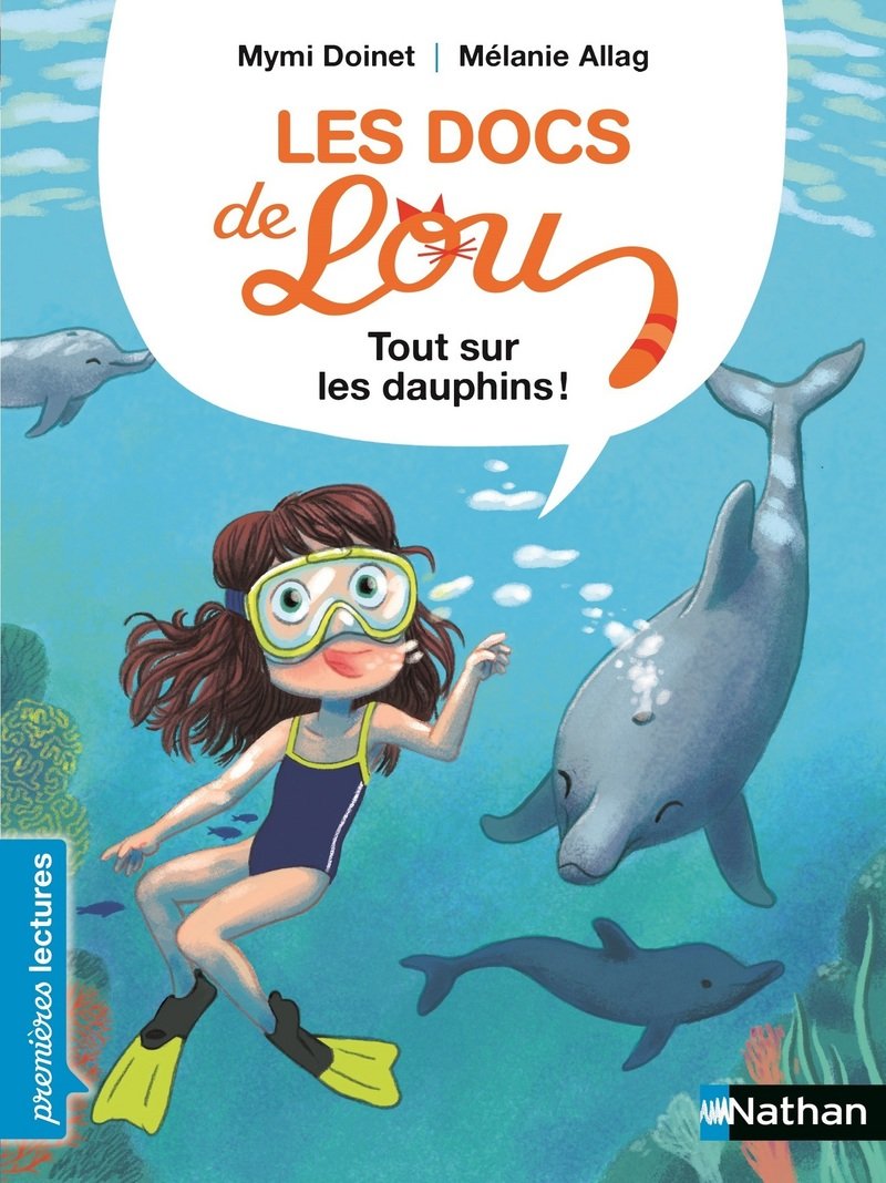 Les docs de Lou : tout sur les dauphins - Lecture CP niveau 1 - Dès 6 ans 9782092579183