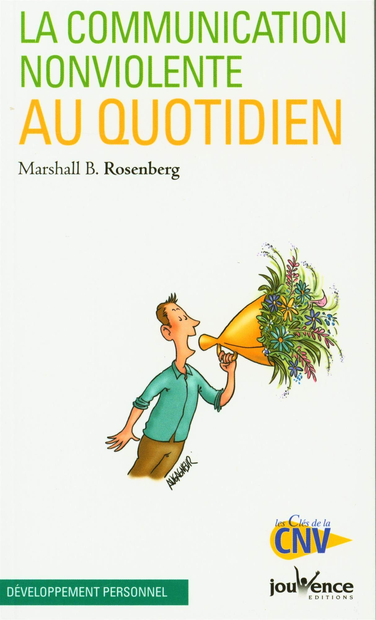 La communication non-violente au quotidien 9782889119059