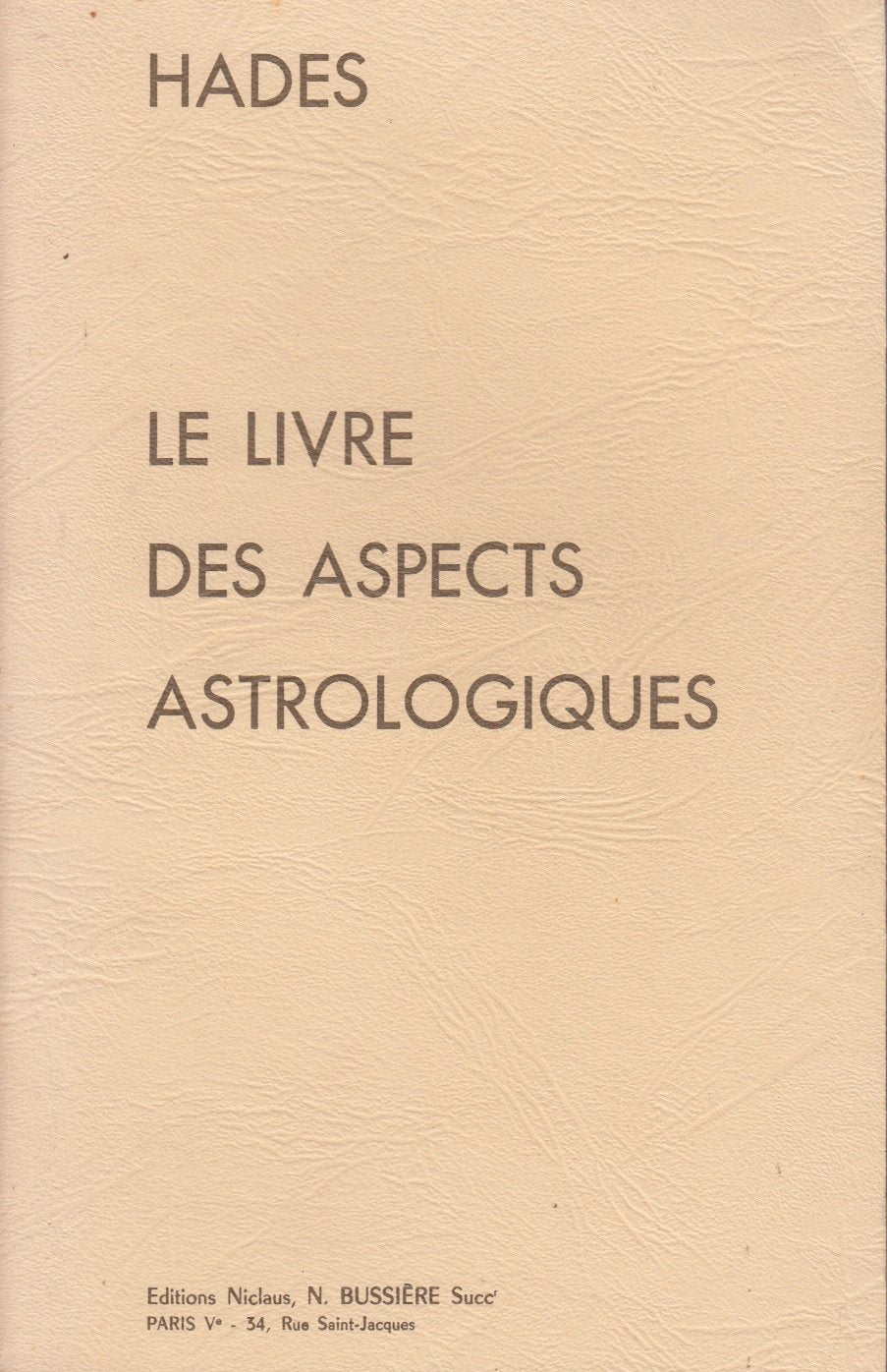 Le Livre des aspects astrologiques 9782850900082