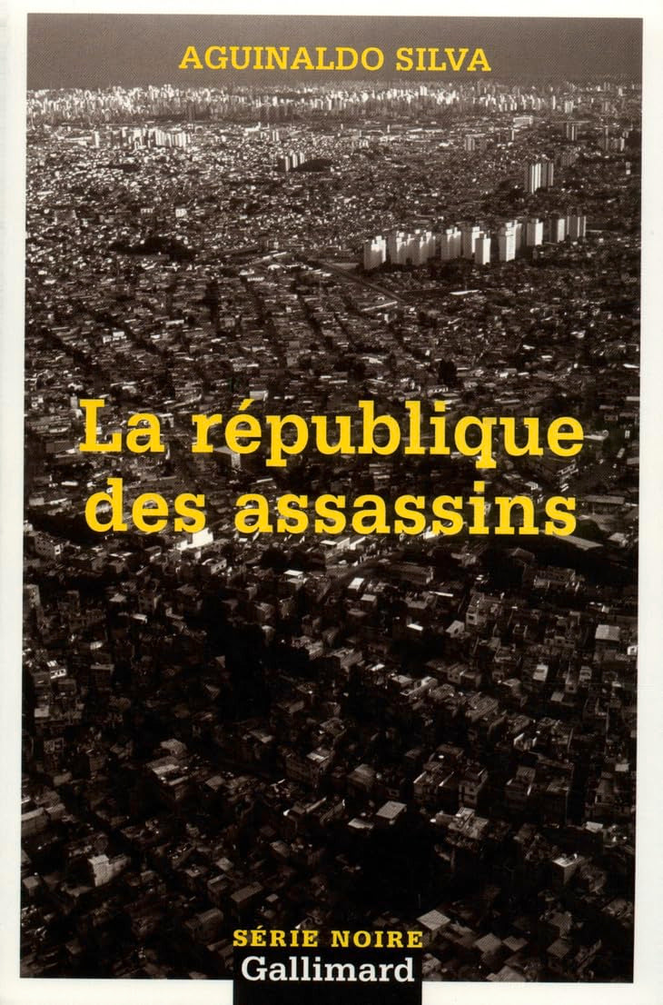 La république des assassins 9782070499397