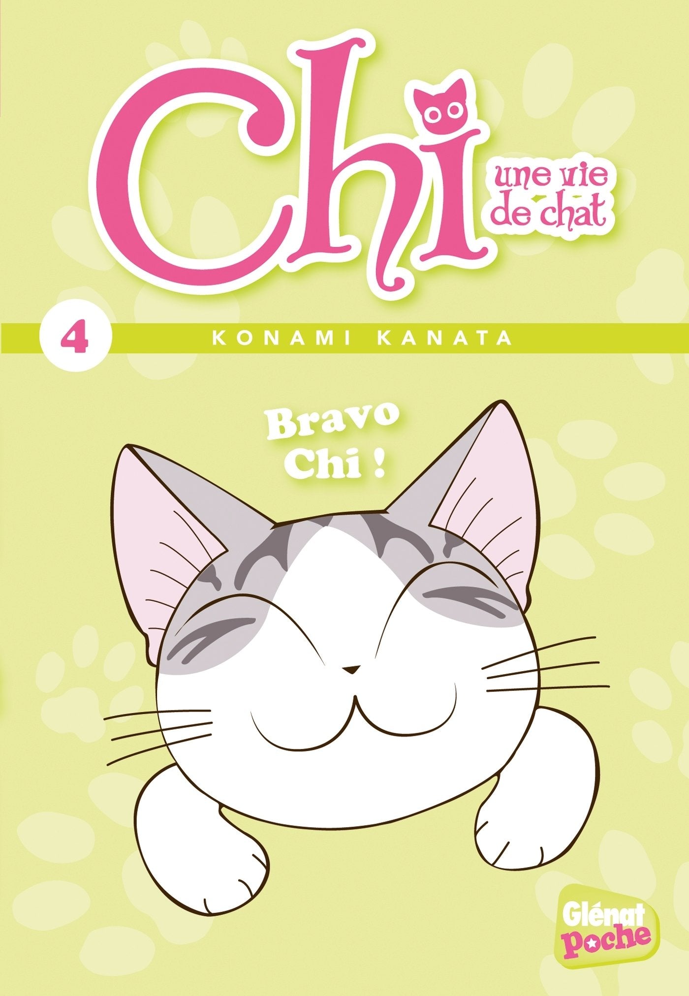 Chi - Poche - Tome 04: Bravo, Chi ! 9782344001400