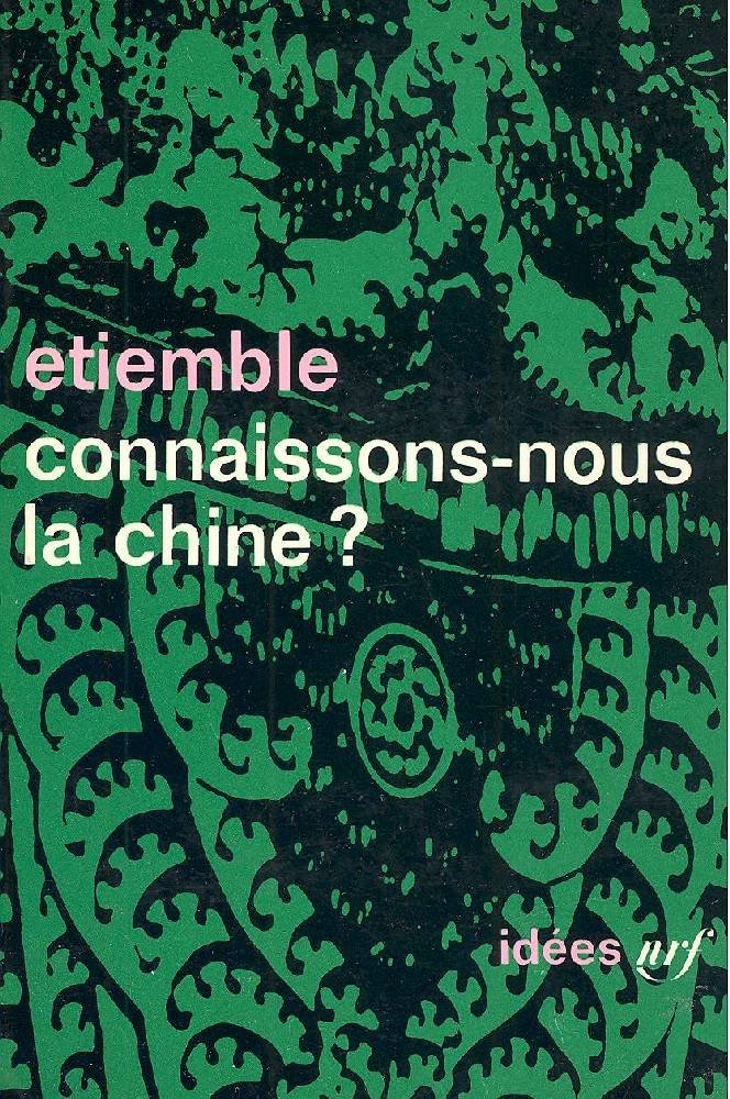 Connaissons-nous la Chine ? 9782070350537