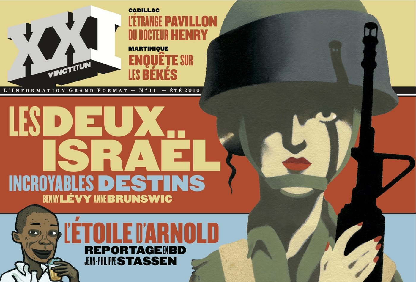 REVUE XXI N 11 LES DEUX ISRAEL 9782356380241