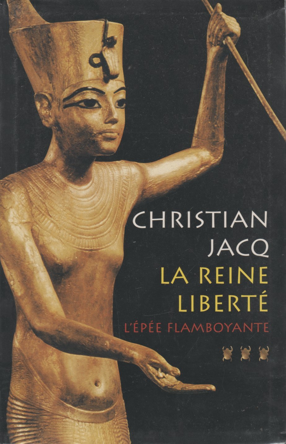 L'épée flamboyante (La reine Liberté) 9782702870822