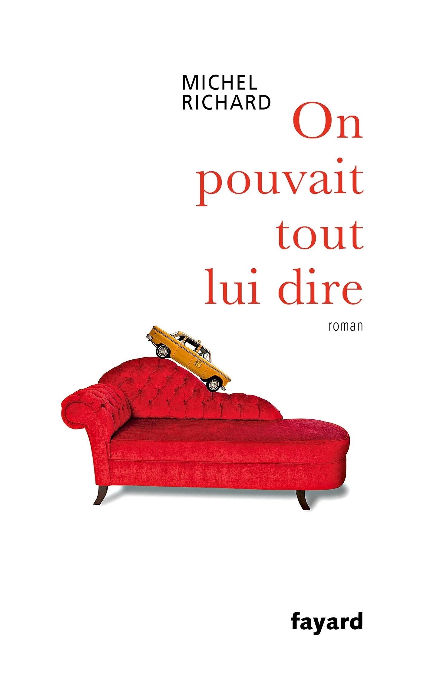On pouvait tout lui dire 9782213686288