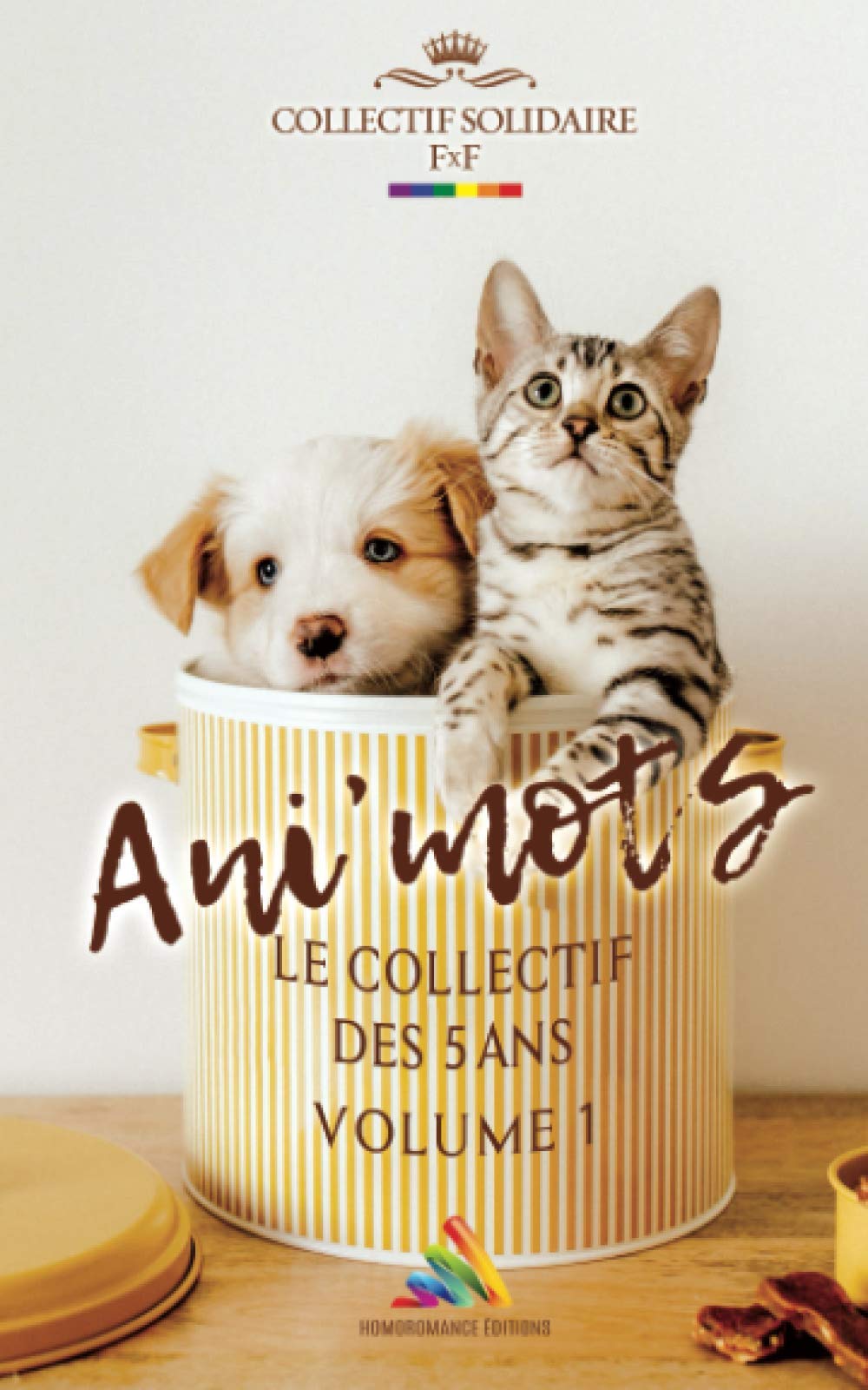 Ani' Mots - Volume 1 : FxF: Nouvelles lesbiennes 9798571756105