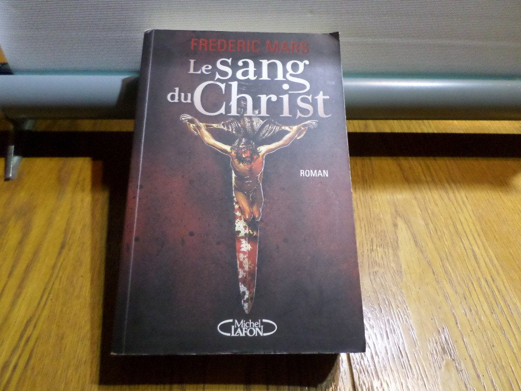 Le sang du Christ 9782298040906