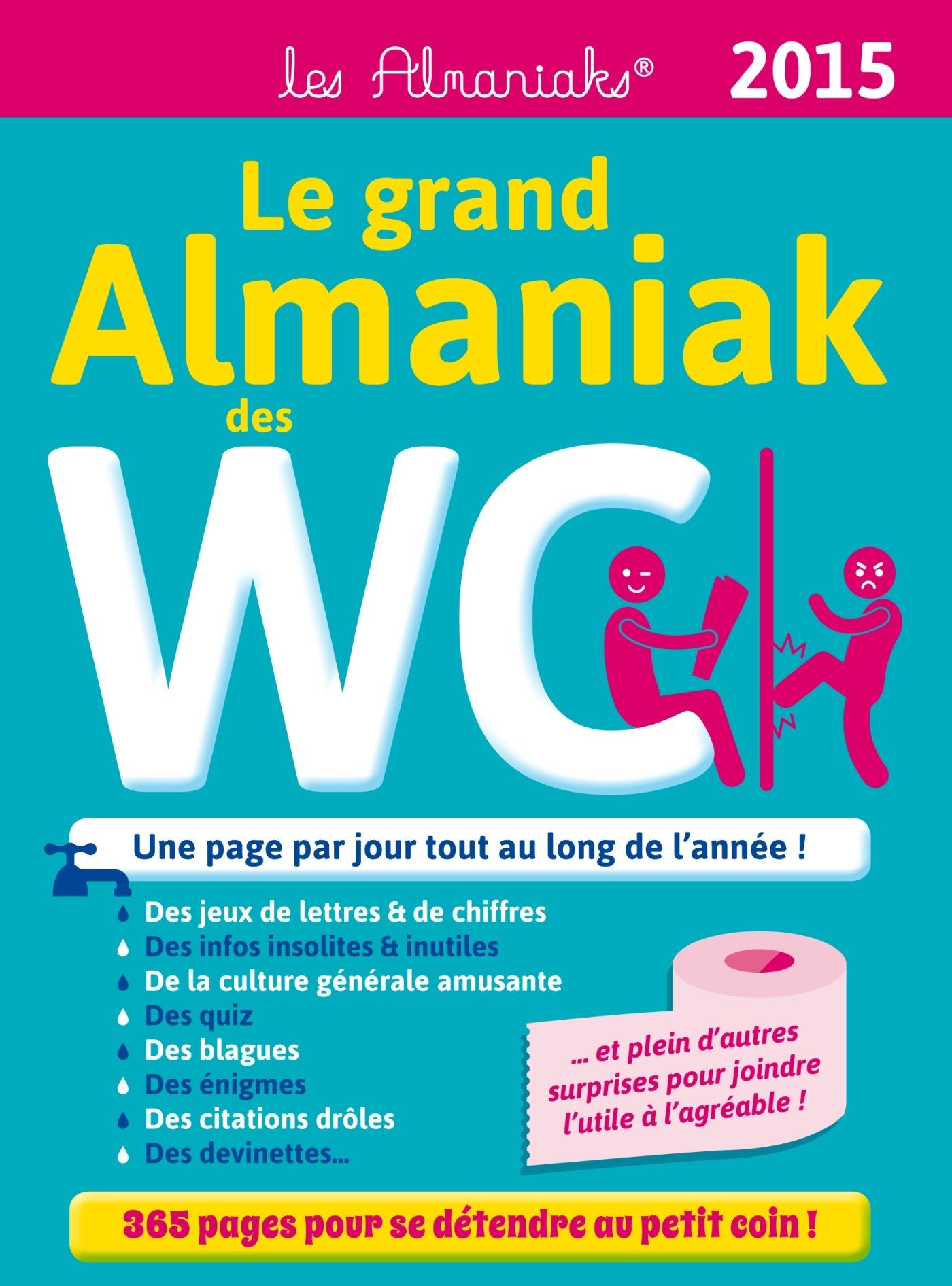 Le grand Almaniak des WC 2015 9782351555736