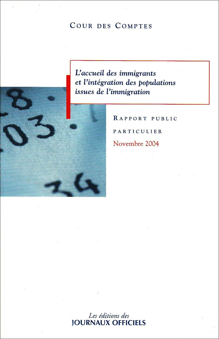 L'accueil des immigrants et l'integration des populations issues de l'immigration 9782110759276