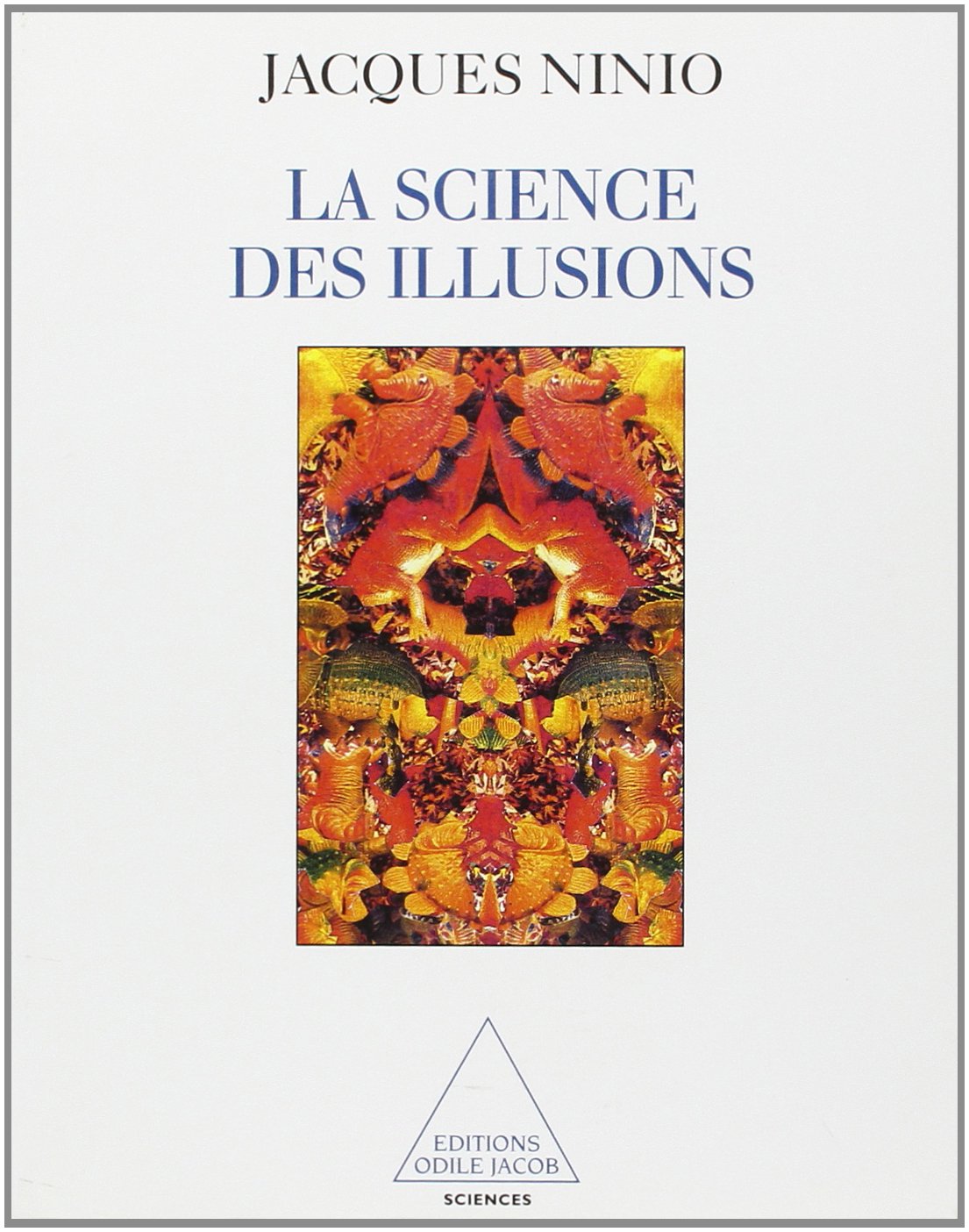 La science des illusions 9782738105530