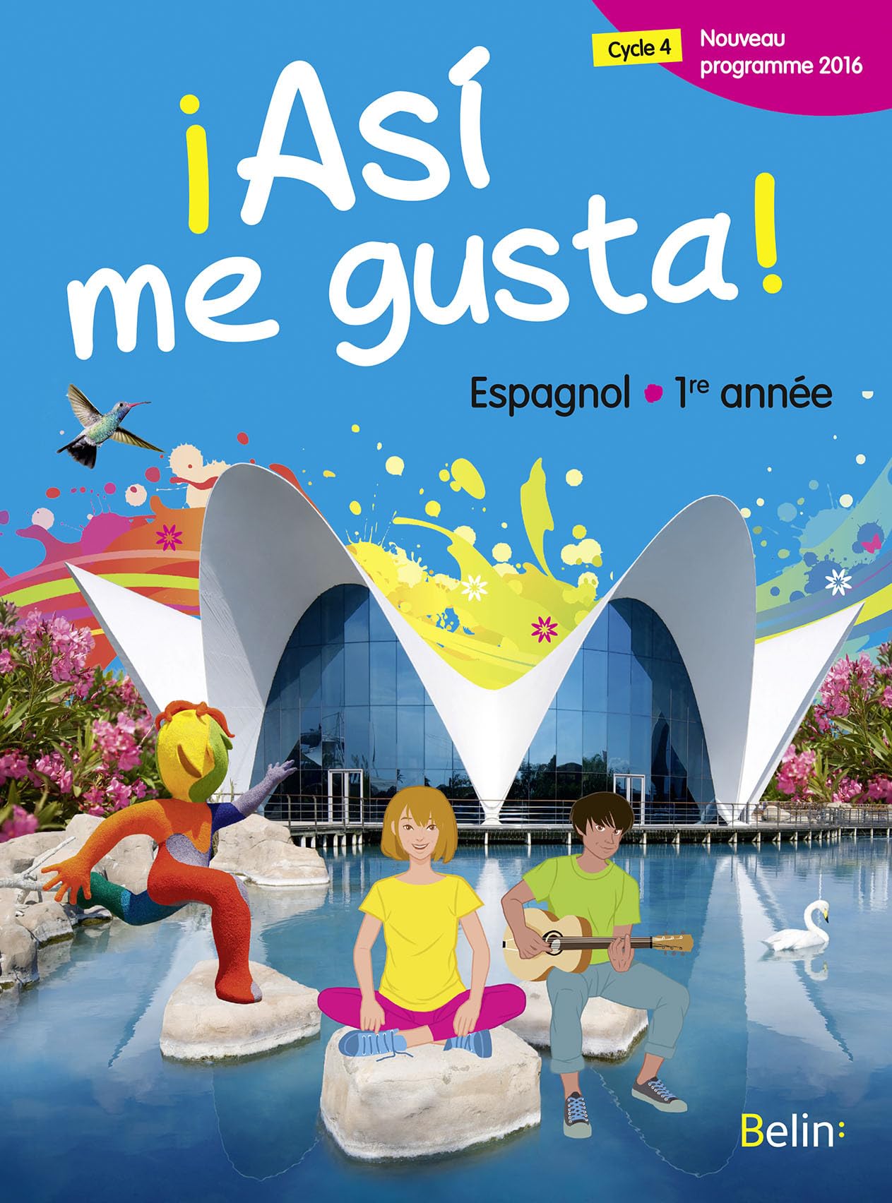 Espagnol 5e LV2 livre élève - Grand format - Nouveau programme 2016 9782701197241