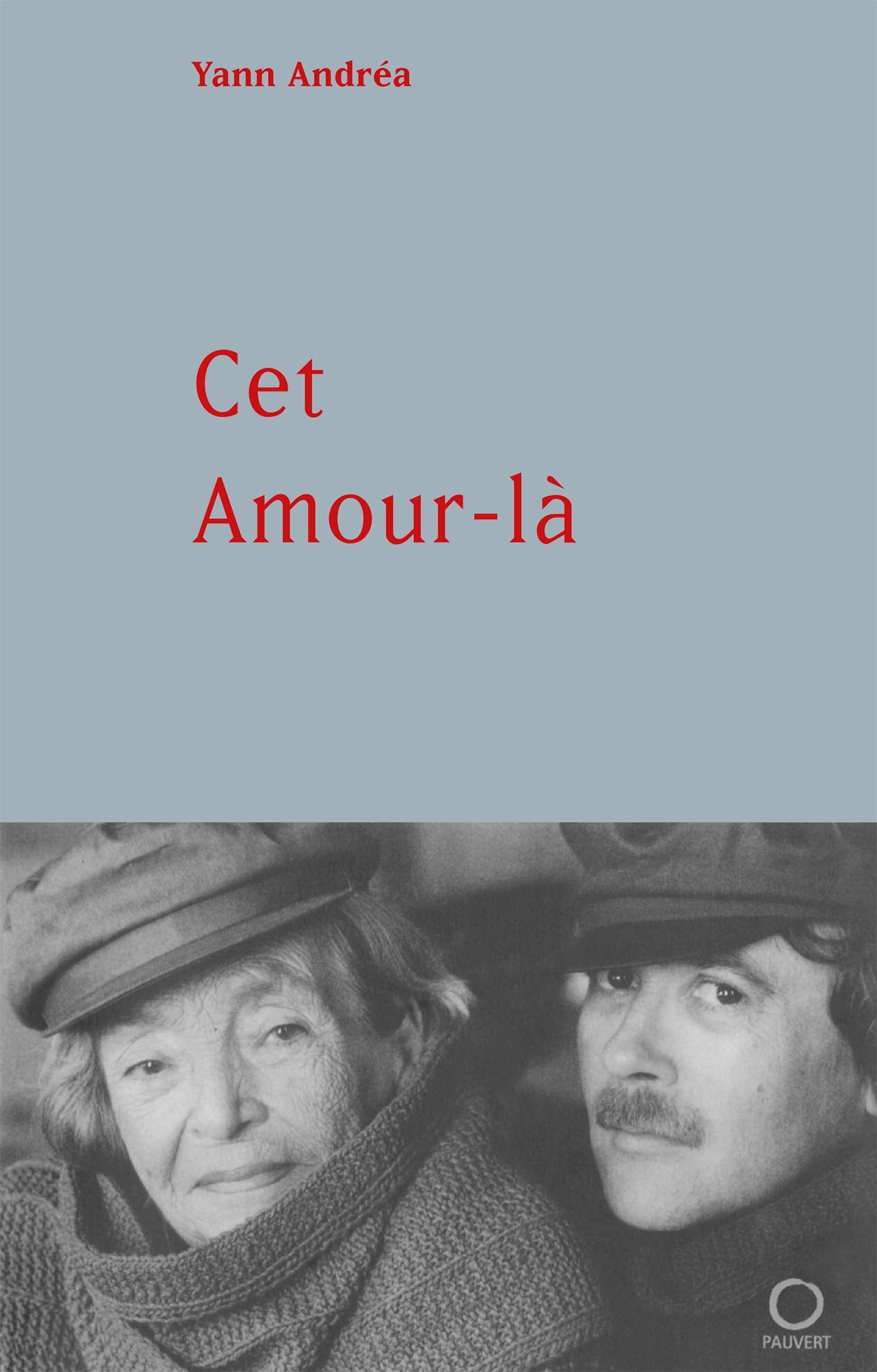 Cet Amour-La 9782720213786