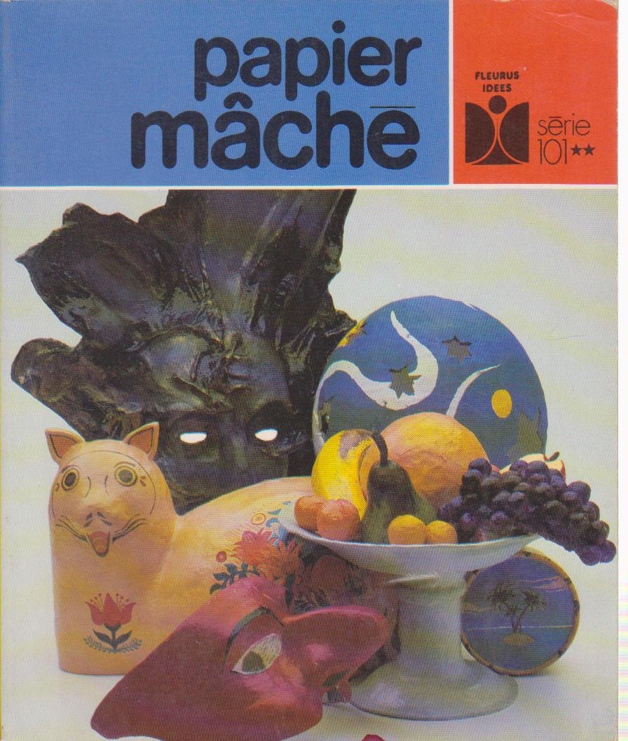 Papier mâché 9782215007654