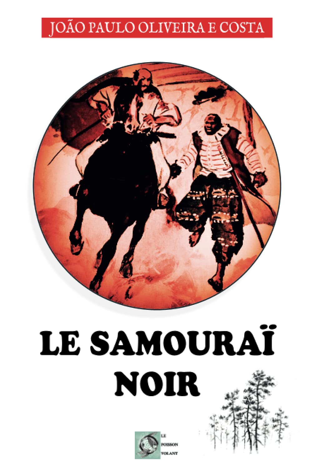 Le Samouraï Noir 9791097273002