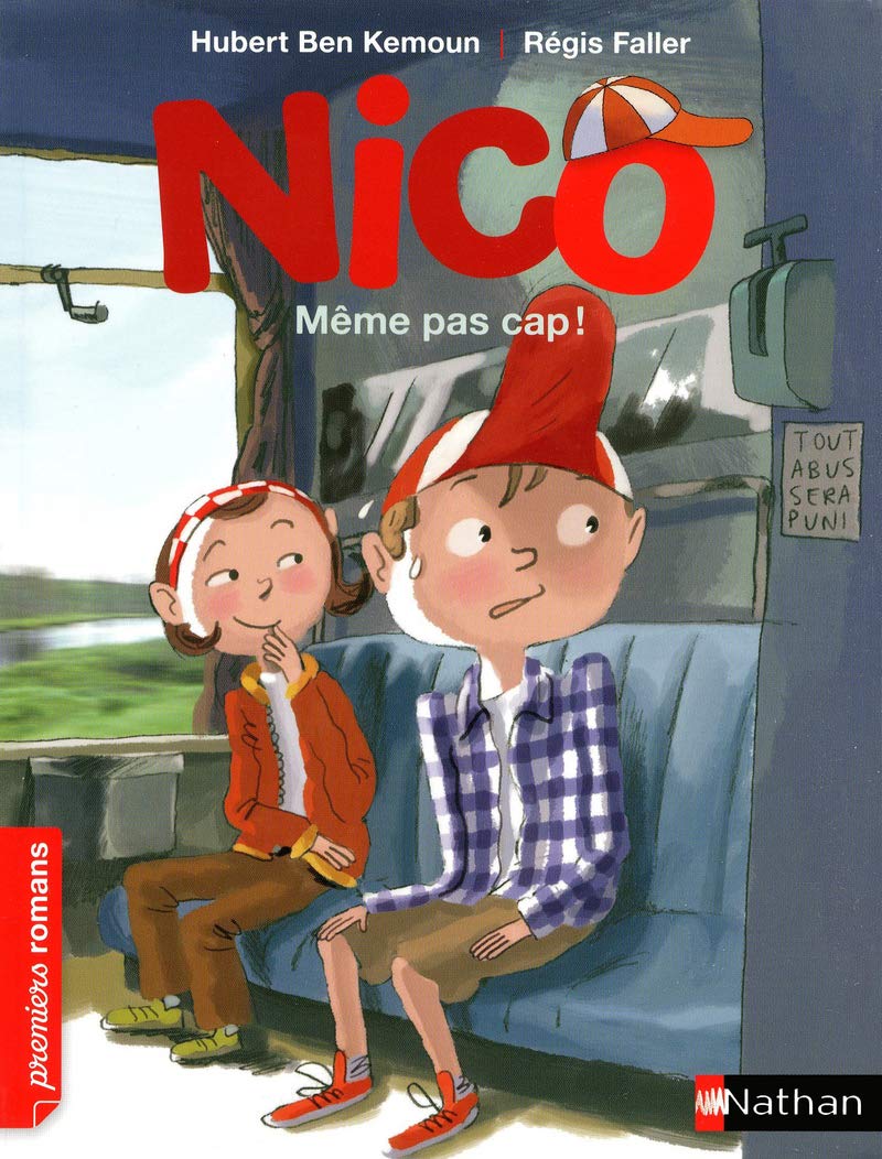 Nico, même pas cap ! - Roman Vie quotidienne - De 7 à 11 ans 9782092534564