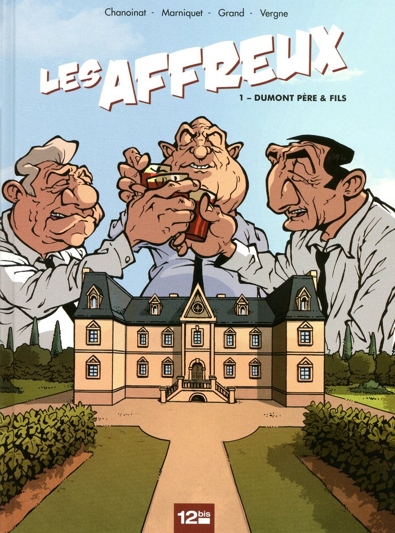 Les Affreux - Tome 01: Dumont père et fils 9782356482297