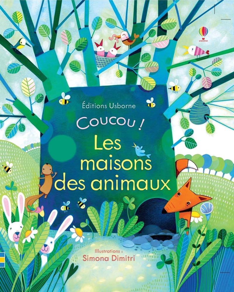 Coucou ! - Les maisons des animaux 9781409571155
