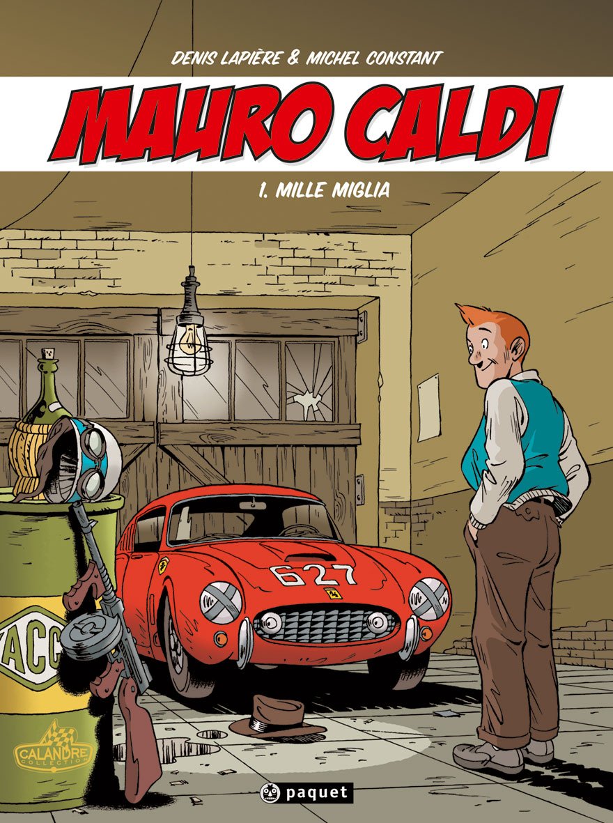 Mauro Caldi, Tome 1 : Mille Miglia 9782888904014