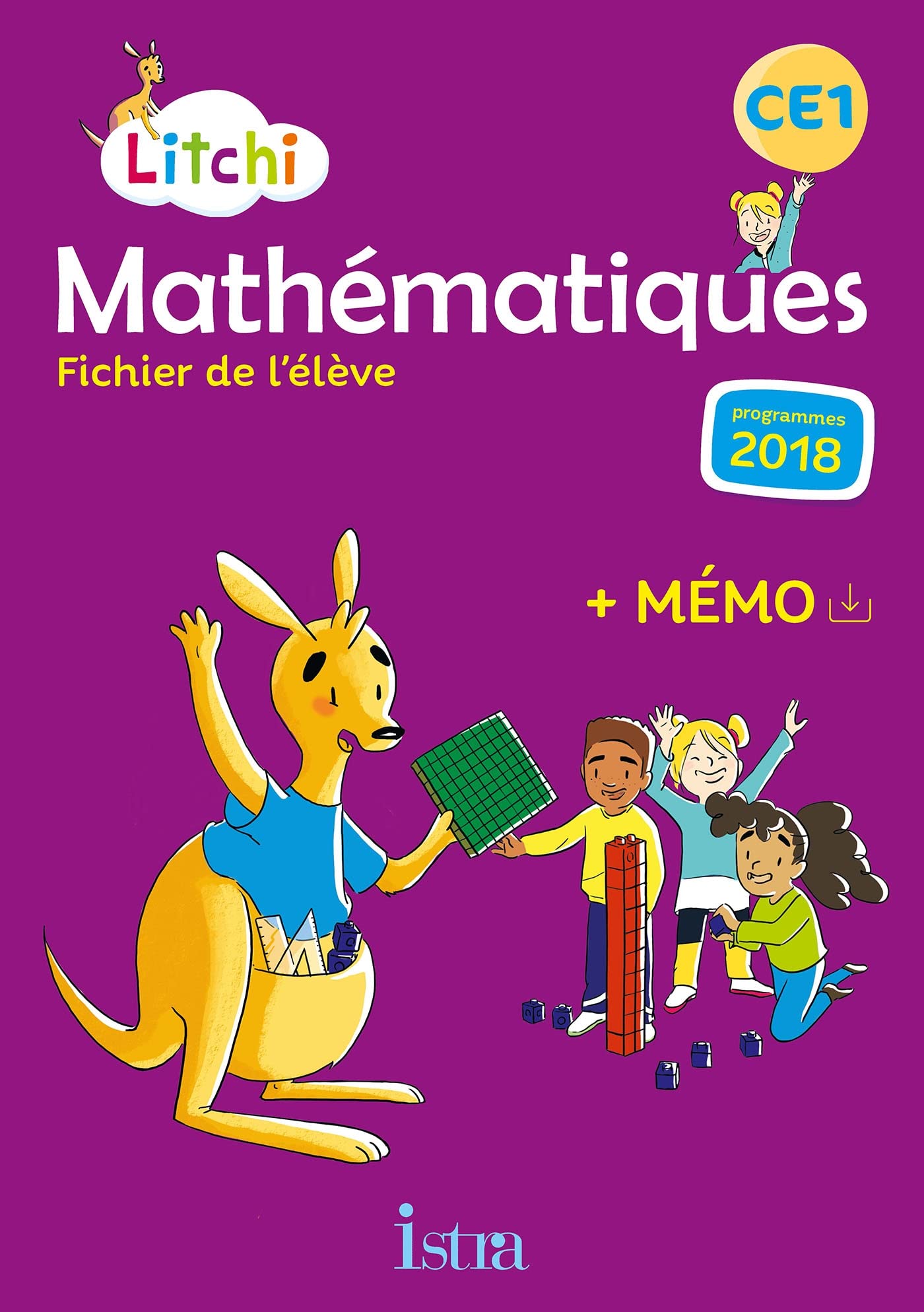 Litchi Mathématiques CE1 - Fichier élève - Ed. 2019 9782017009429