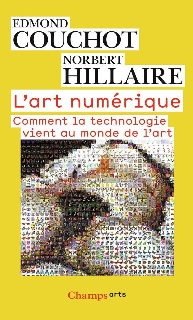 L'art numérique: Comment la technologie vient au monde de l'art 9782081225121