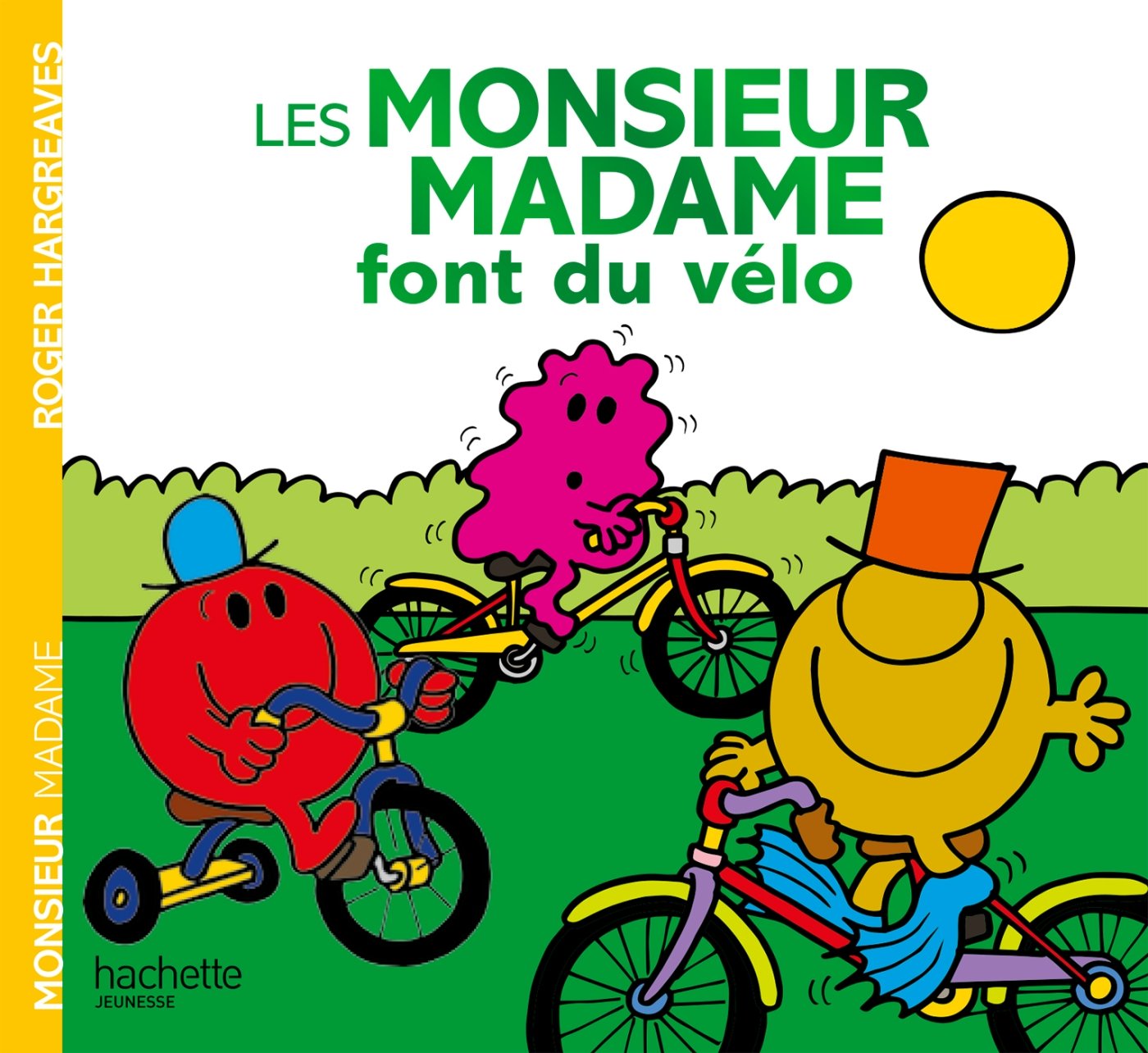 Les Monsieur Madame font du vélo 9782012042605