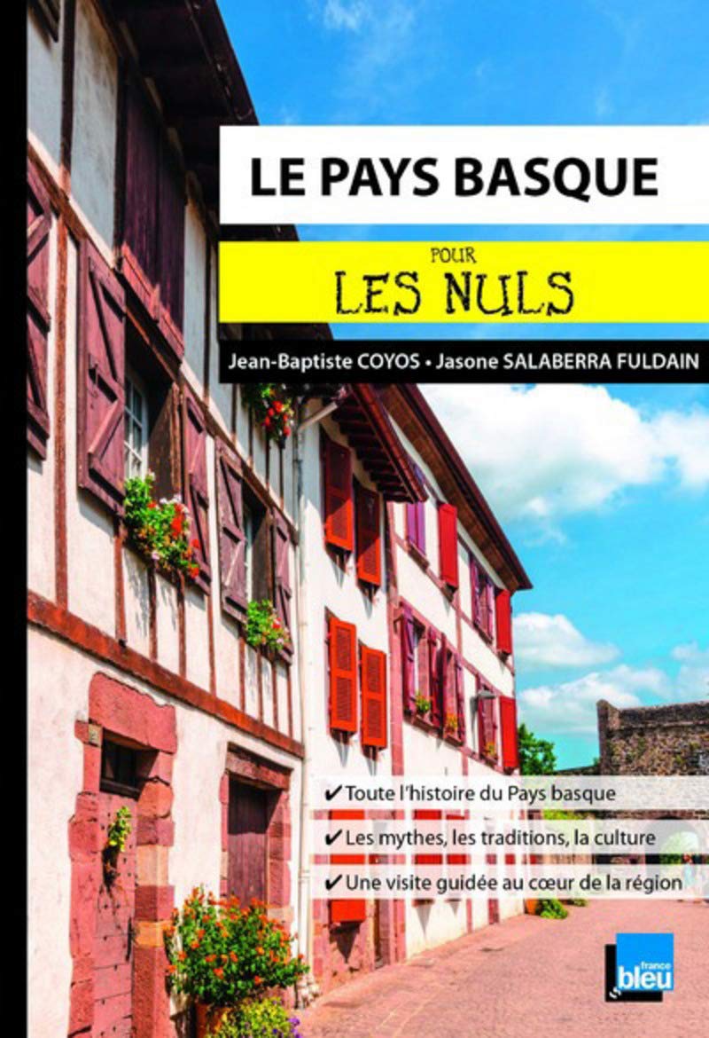 Le Pays Basque pour les Nuls poche 9782754085106