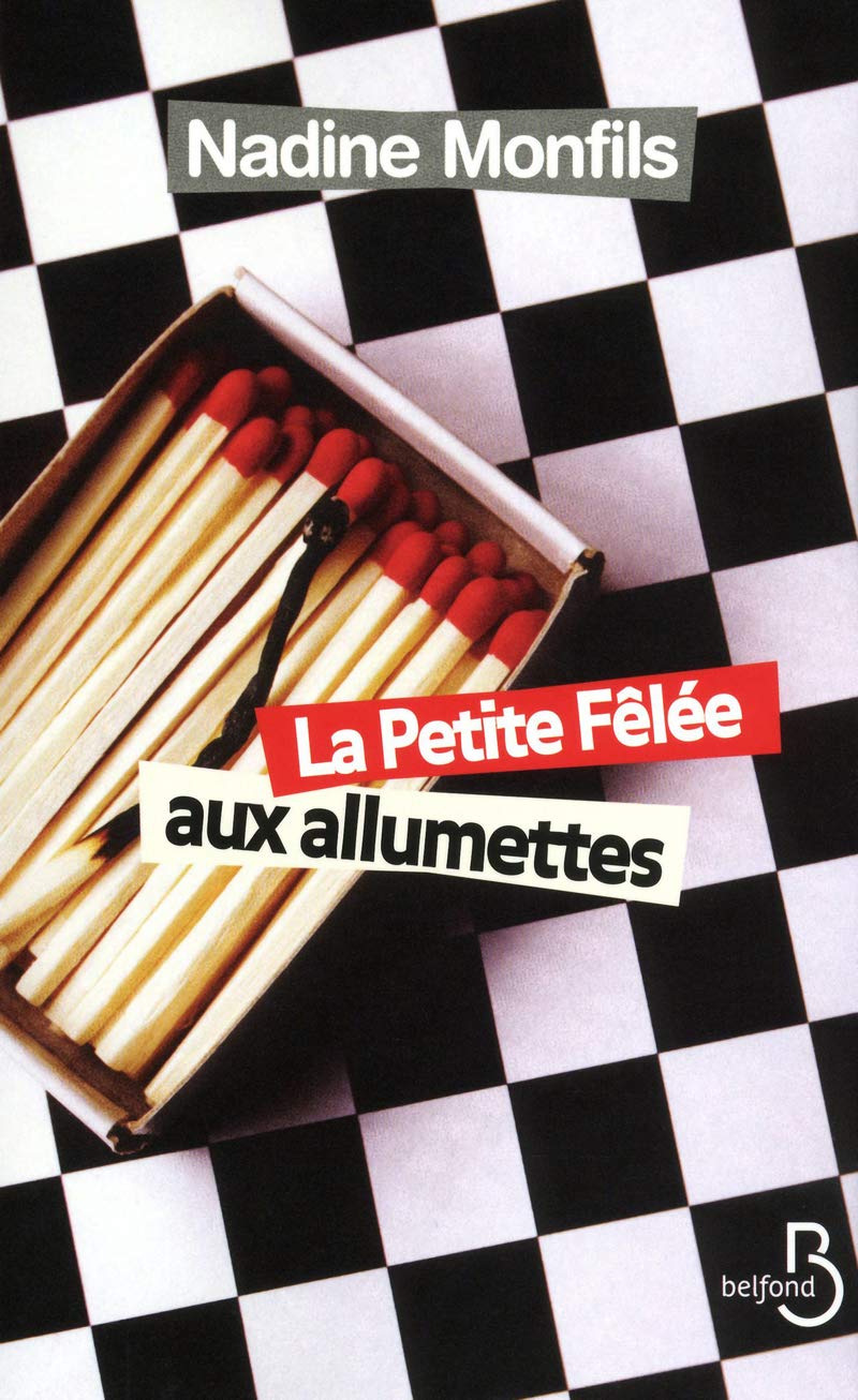 La Petite Fêlée aux allumettes 9782714452009