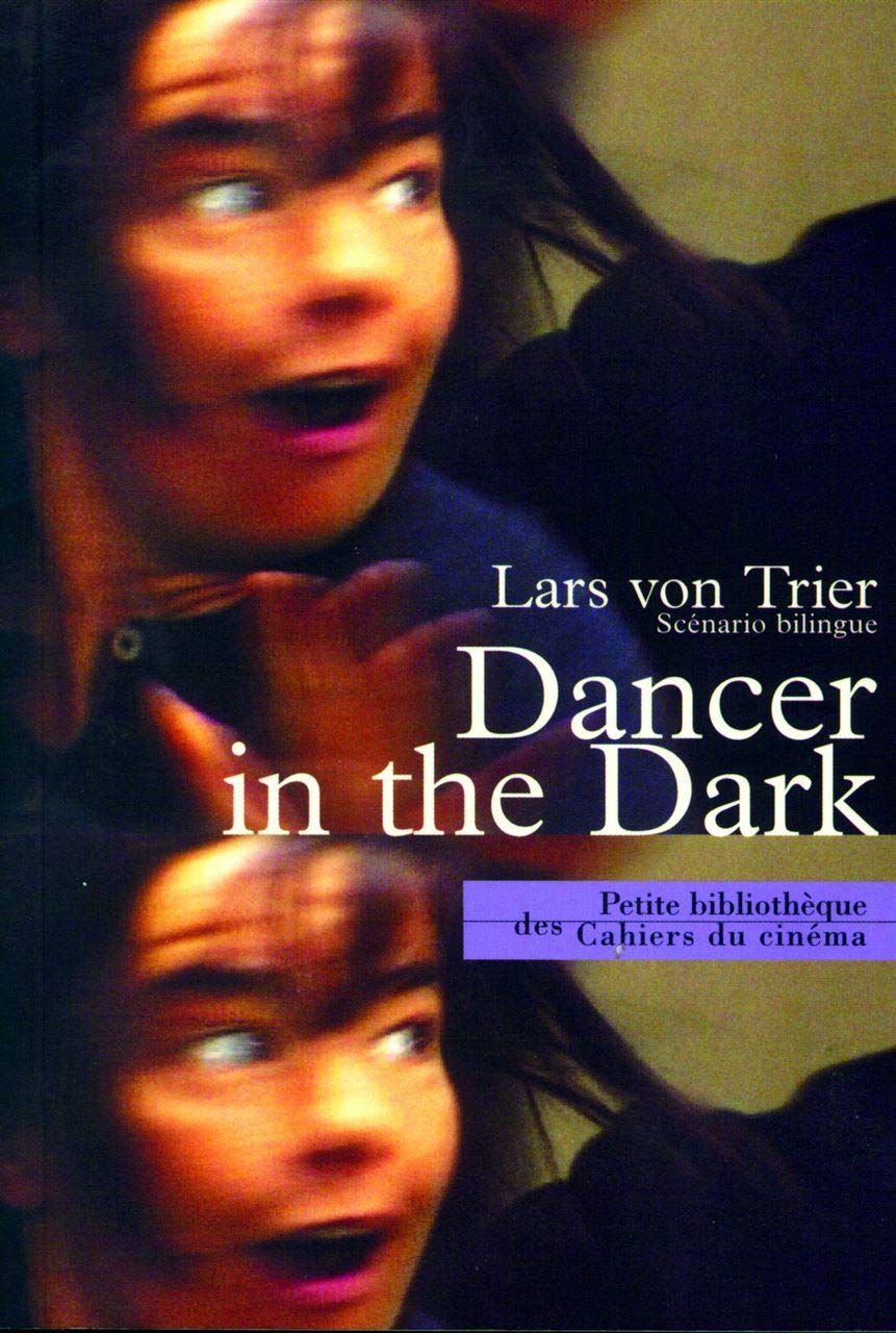 Dancer In The Dark 9782866422714