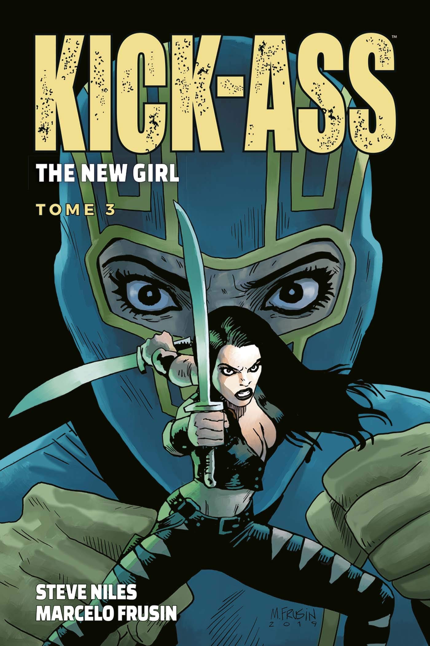 Kick Ass: The new girl T03 9782809478693