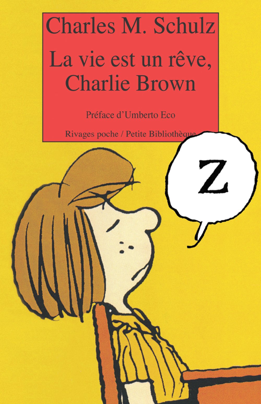 La vie est un rêve, Charlie Brown 9782743609207
