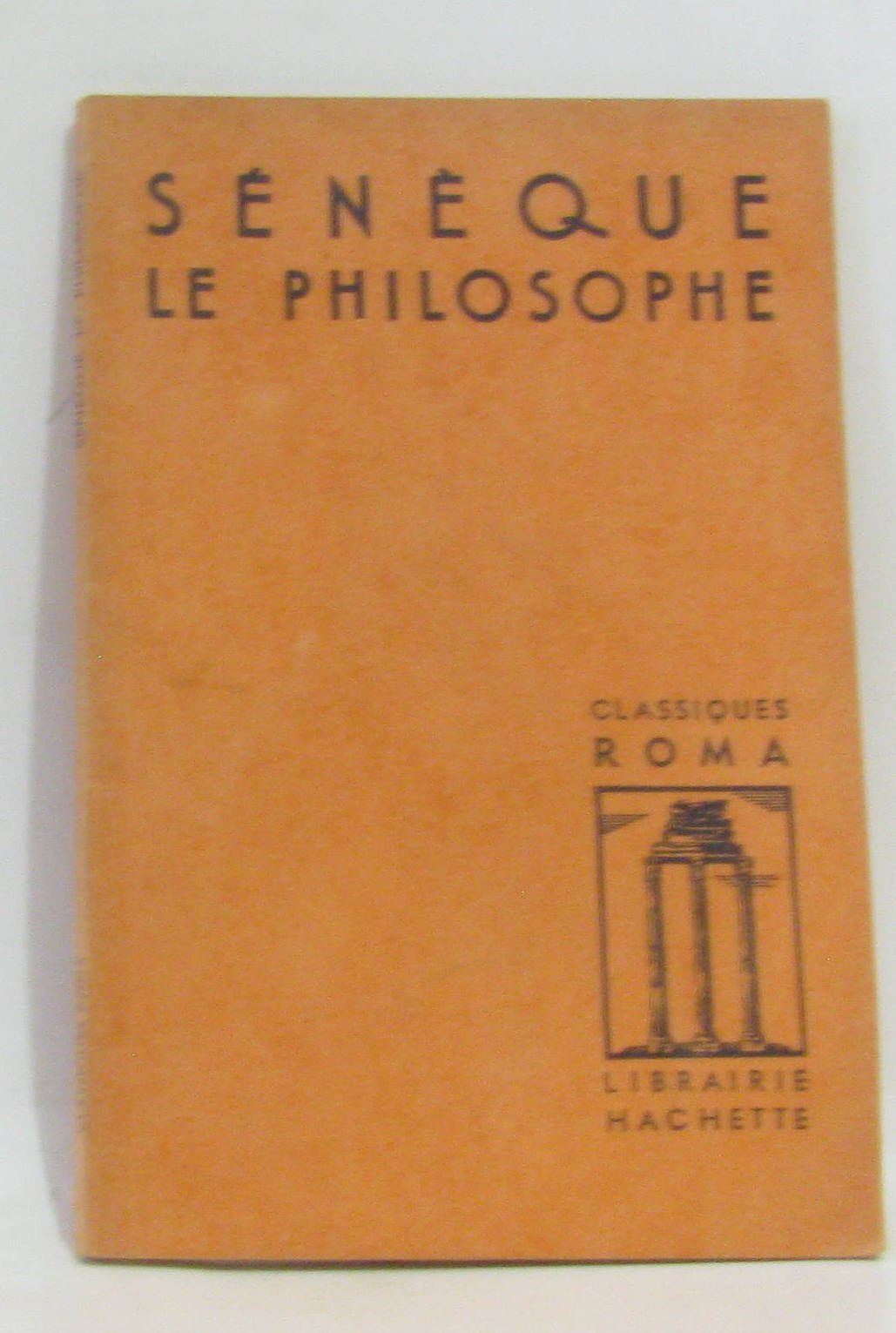 SENEQUE LE PHILOSOPHE (français - latin) 9782010013041