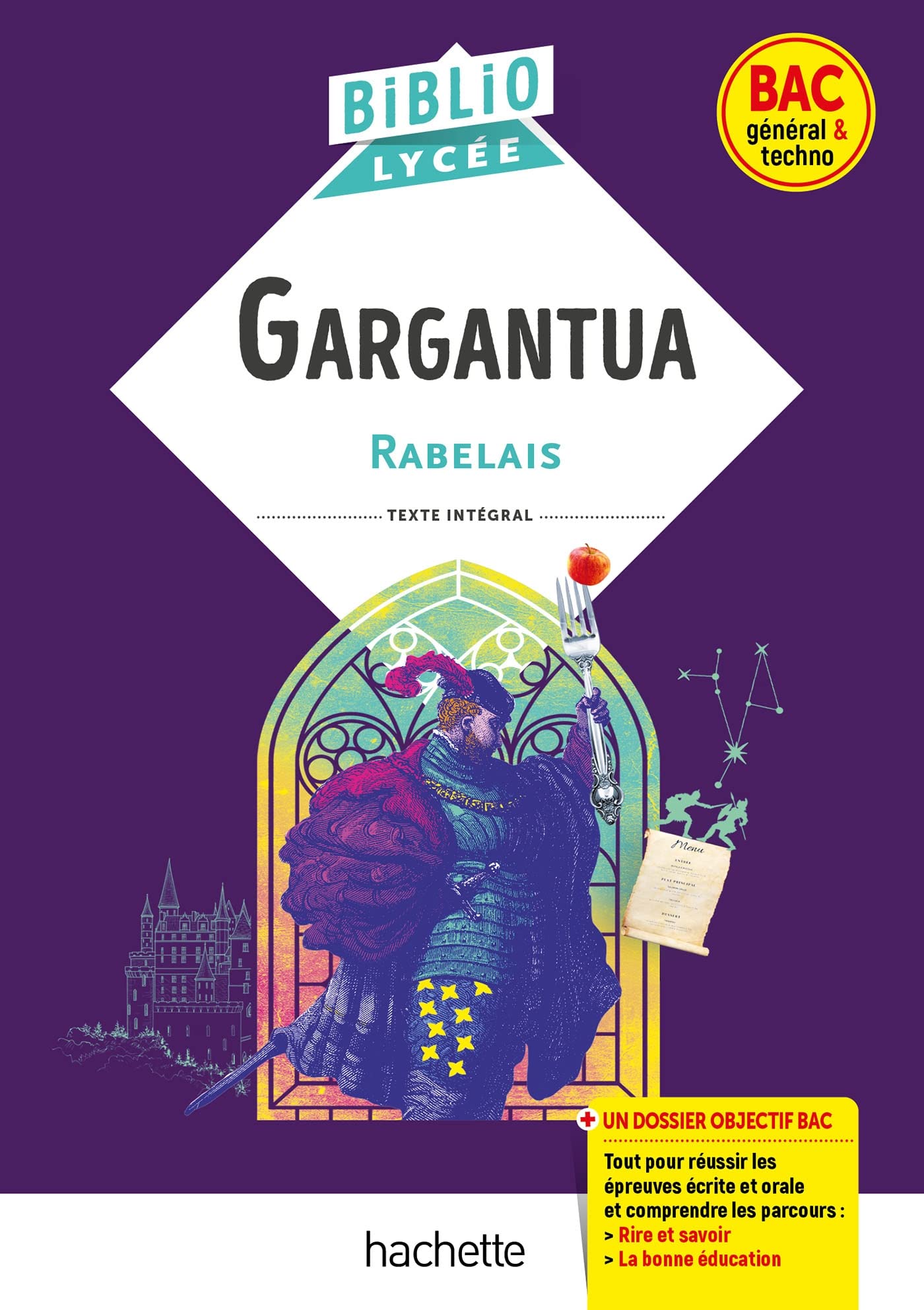 BiblioLycée Gargantua, Rabelais - BAC 2025: Parcours : Rire et savoir ; La bonne éducation 9782017167051
