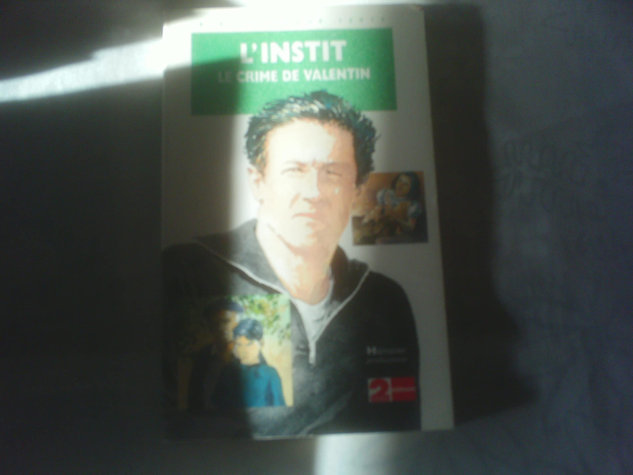 Le crime de Valentin 9782012094338